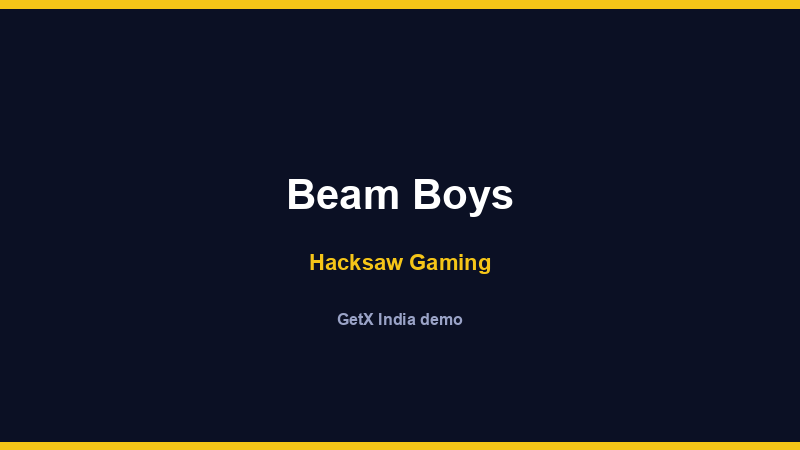 Beam Boys — Hacksaw Gaming