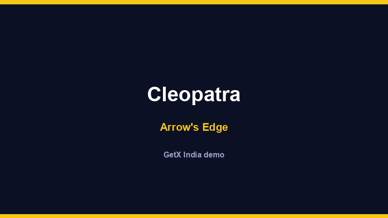 Cleopatra — Arrow's Edge
