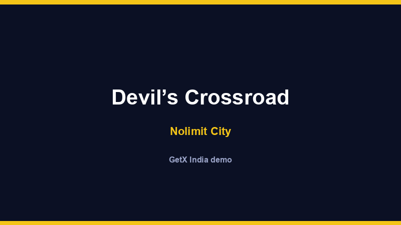 Devil’s Crossroad — Nolimit City