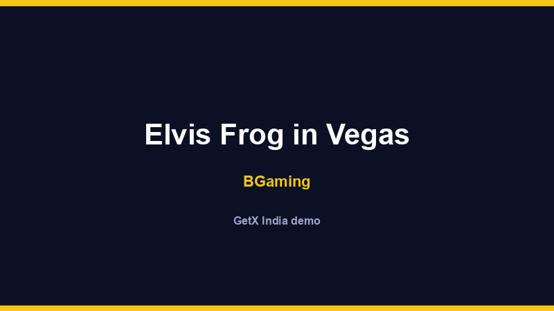 Elvis Frog in Vegas — BGaming