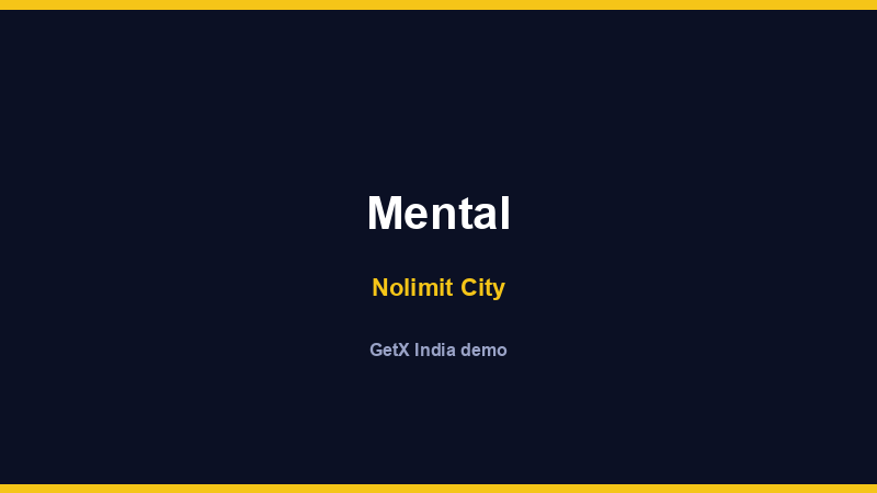 Mental — Nolimit City