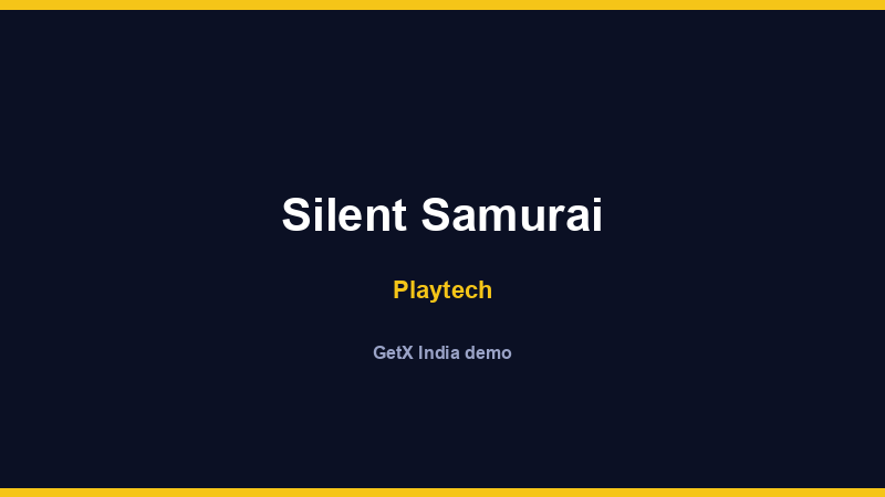 Silent Samurai — Playtech