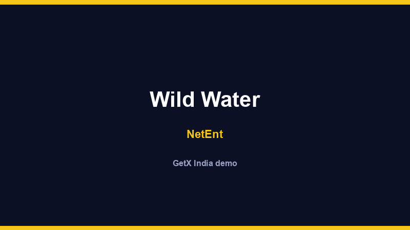 Wild Water — NetEnt