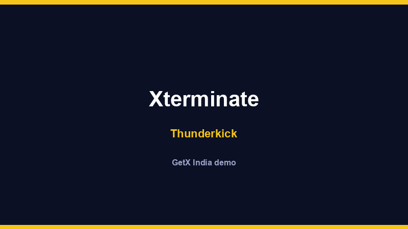 Xterminate — Thunderkick